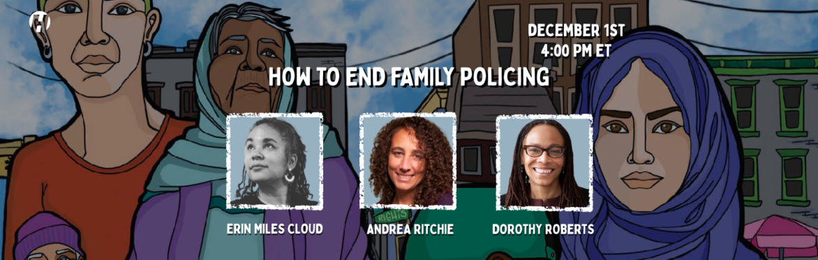 How to End Family Policing