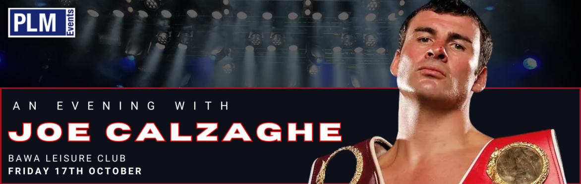 An Evening With Joe Calzaghe