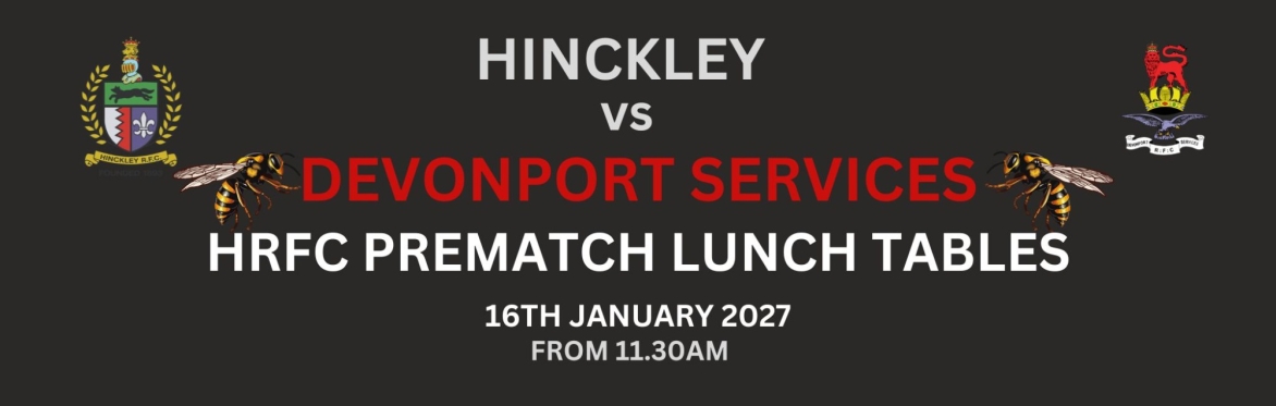 HRFC PREMATCH LUNCH - Sat  16th JAN vs DEVONPORT SERVICES