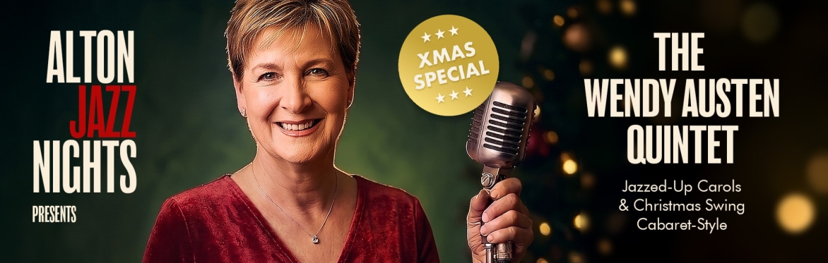 Alton Jazz Nights: The Wendy Austen Quintet – Christmas Special