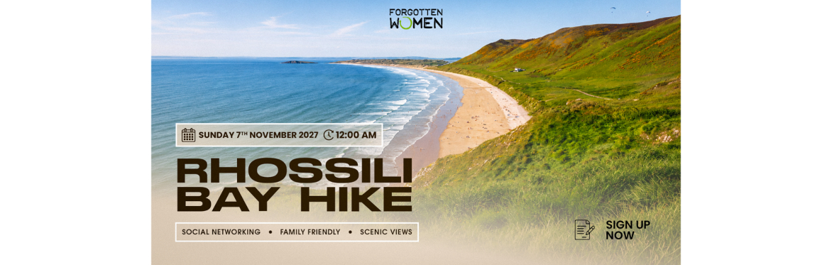 Rhossili Bay Hike (Challenging) – Sunday 7th November 2027