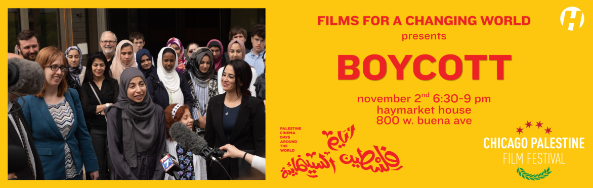 Films for a Changing World x Palestine Cinema Days presents: Boycott
