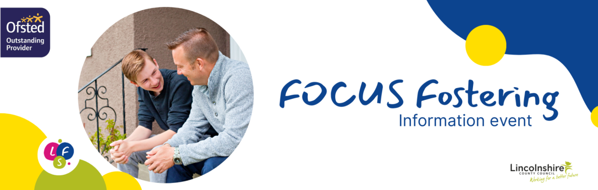 FOCUS Fostering (Teenagers) Information Event