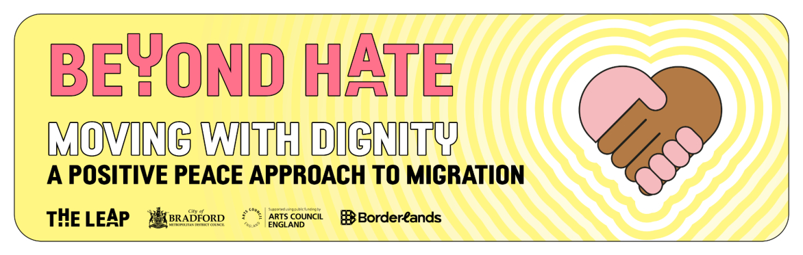 Beyond Hate, Moving with Dignity: A positive peace approach to migration          Available: Online or In-Person