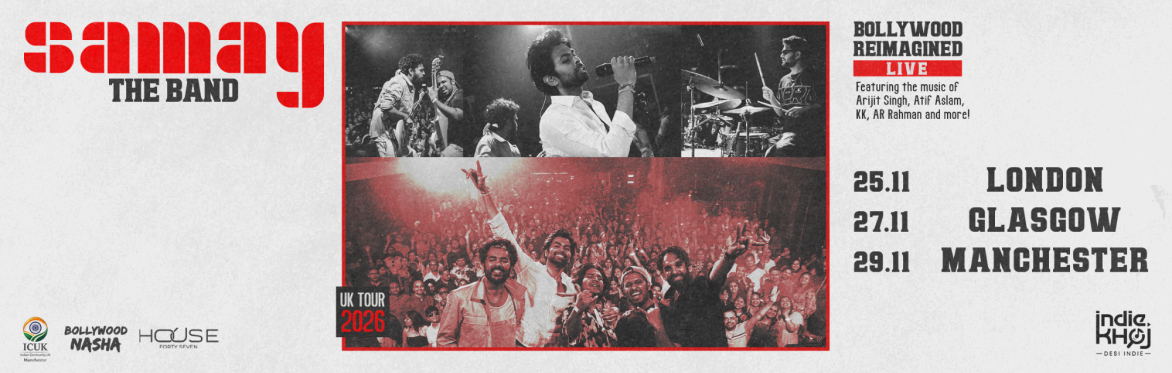 Bollywood Remagined - Samay The Band Live in London