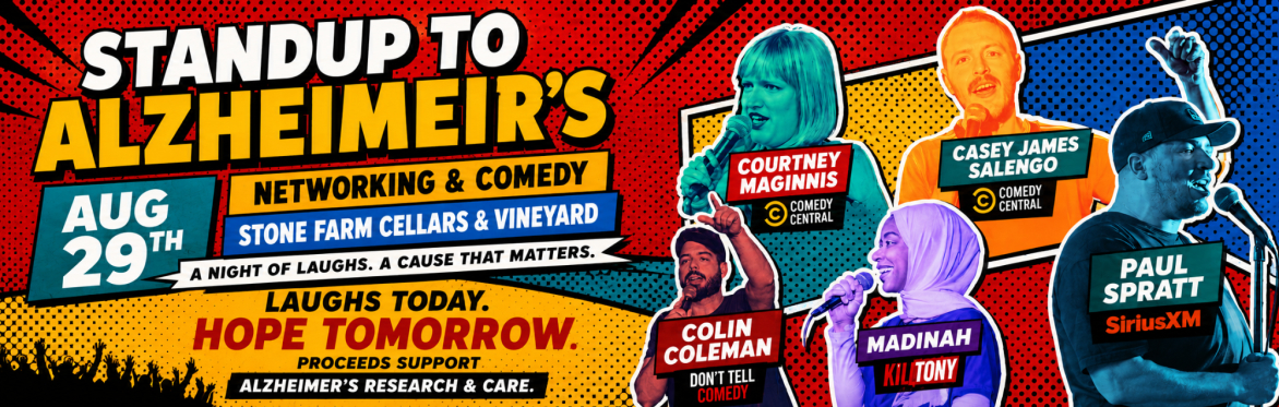 STANDUP TO ALZHEIMERS • COMEDY SHOW • CENTER VALLEY