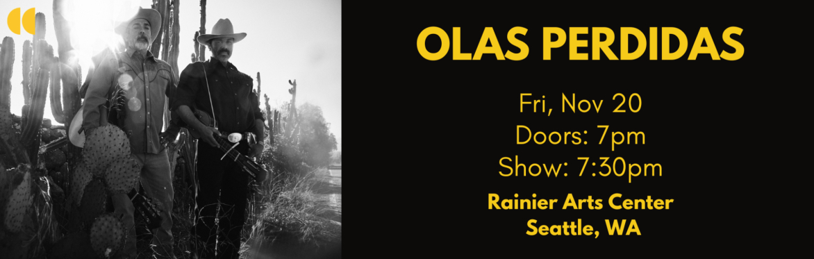 Olas Perdidas - Live in Seattle on 20 November !!