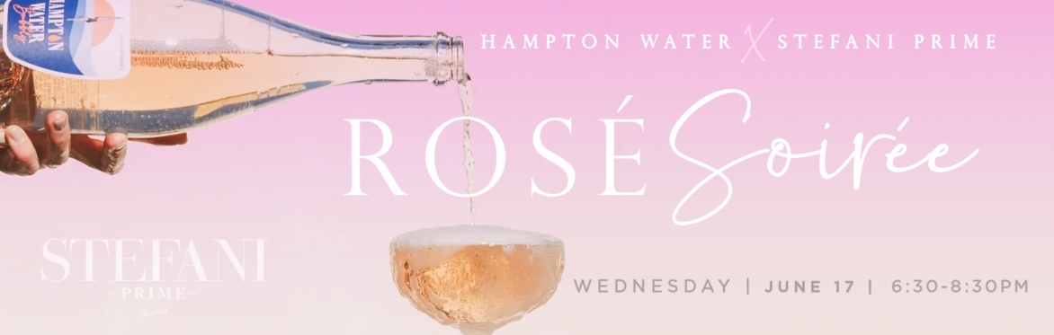 Stefani Prime x Hampton Water Rosé Soirée
