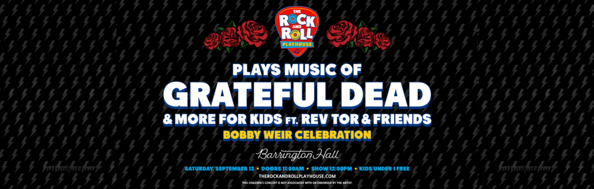 The Rock and Roll Playhouse plays Music of Grateful Dead + More for Kids ft. Rev Tor & Friends