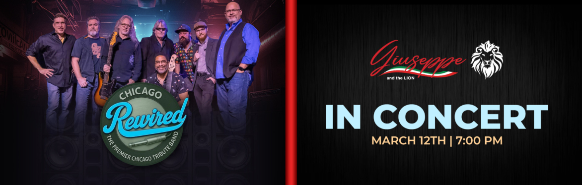 Chicago Rewired - A Tribute to Chicago Live - SIGNATURE EVENT