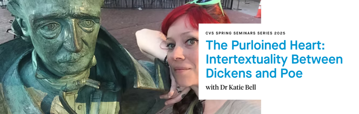 The Purloined Heart: Intertextuality Between Dickens and Poe with Dr Katie Bell