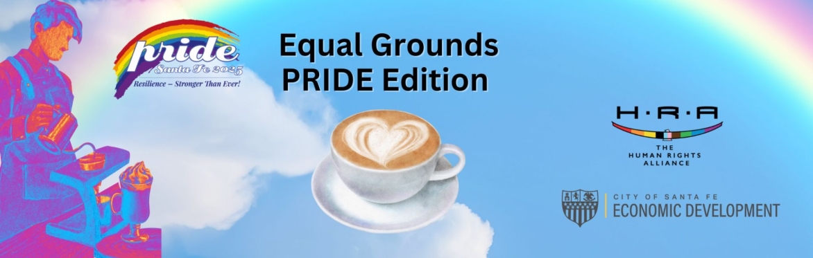 Equal Grounds: PRIDE Edition