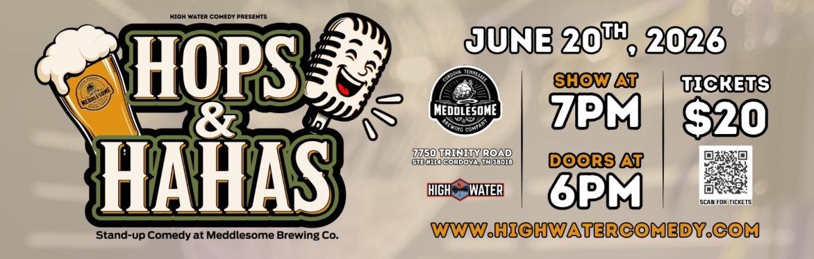 Hops & Hahas at Meddlesome Brewing - Cordova!