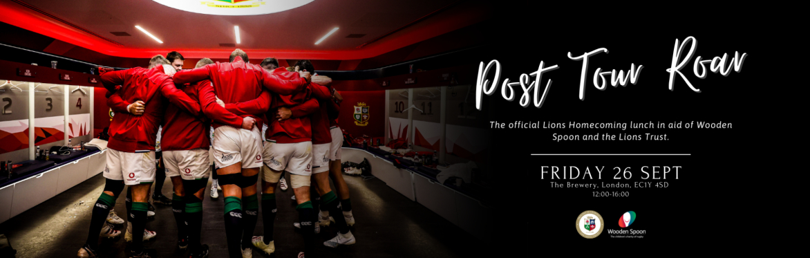 Post Tour Roar – The British & Irish Lions’ Homecoming lunch in aid of Wooden Spoon and the Lions Trust