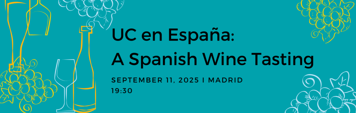 UC en España: A Spanish Wine Tasting