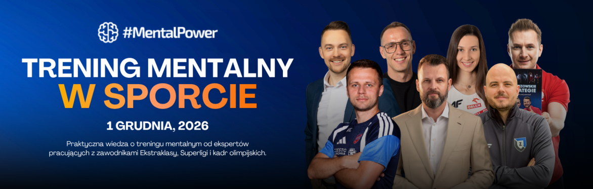 Konferencja #MentalPower: Trening Mentalny w Sporcie 2026