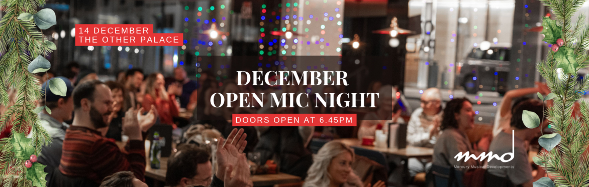MMD Open Mic Night - December 2026