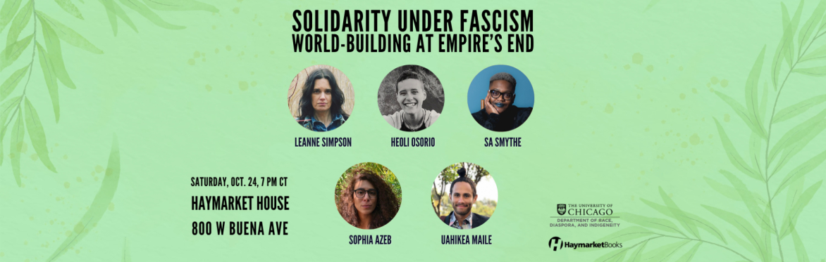 Solidarity Under Fascism, World-Building at Empire’s End