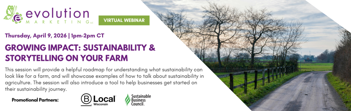 Growing Impact: Sustainability & Storytelling On Your Farm