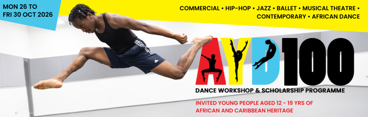 AYD100 Dance Workshop & Scholarship Programme 2026