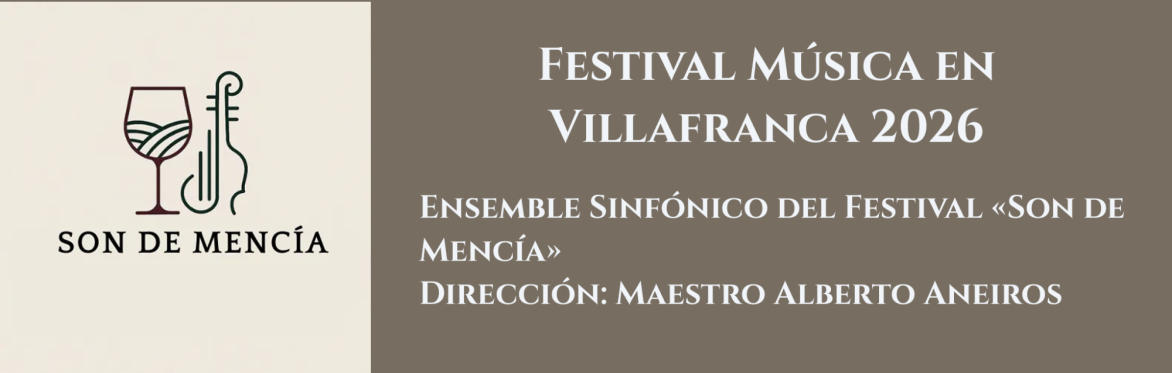 Ensemble Sinfónico del Festival «Son de Mencía»