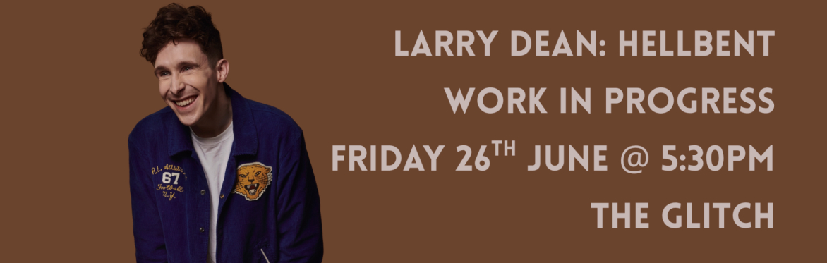 Larry Dean: Hellbent (WIP)