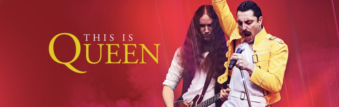 A Night of Queen - performed by This is Queen
