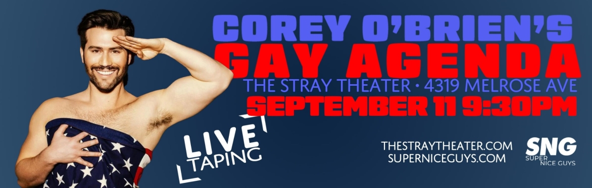 Corey O'Brien's Gay Agenda