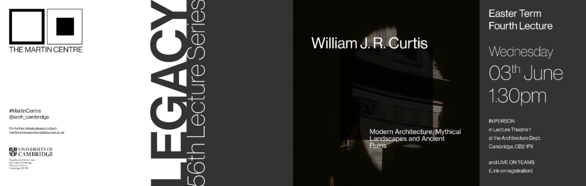 The Martin Centre Research Seminar Series: William J. R. Curtis