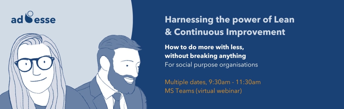 Harnessing the power of Lean and Continuous Improvement