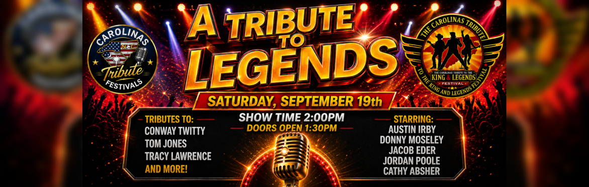 "A TRIBUTE TO LEGENDS"