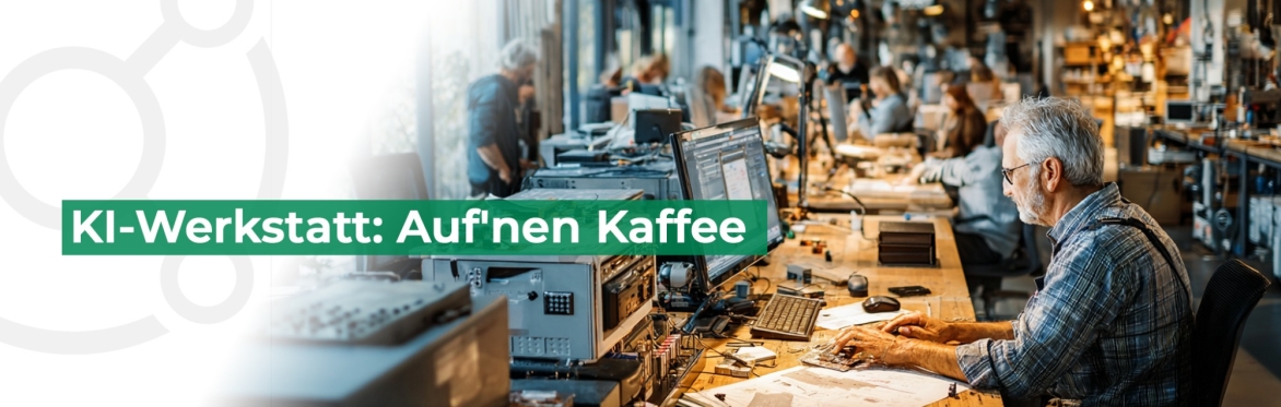 KI-Werkstatt: Auf'nen Kaffee