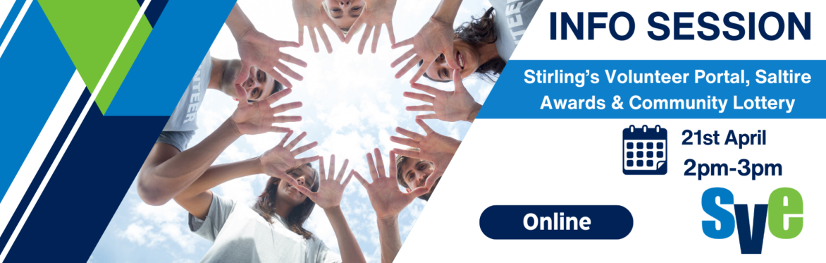 Info session on Stirling's Volunteering Portal, Saltire Awards & Community Lottery