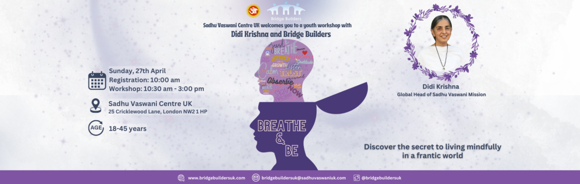 Breathe and Be - Bridge Builders Workshop