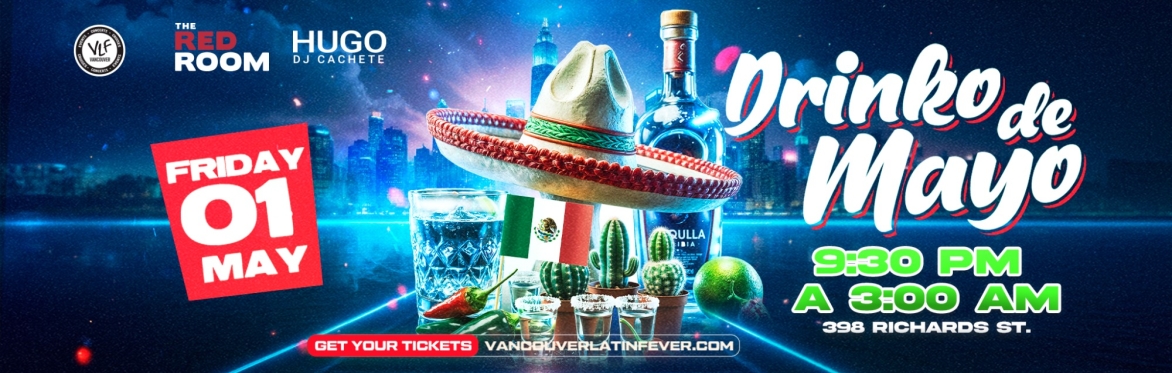 DRINKO DE MAYO - THE RED ROOM