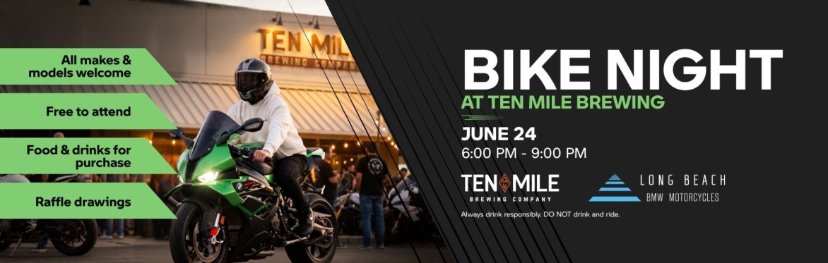 Bike Night  Presented by Long Beach BMW Motorcycles
