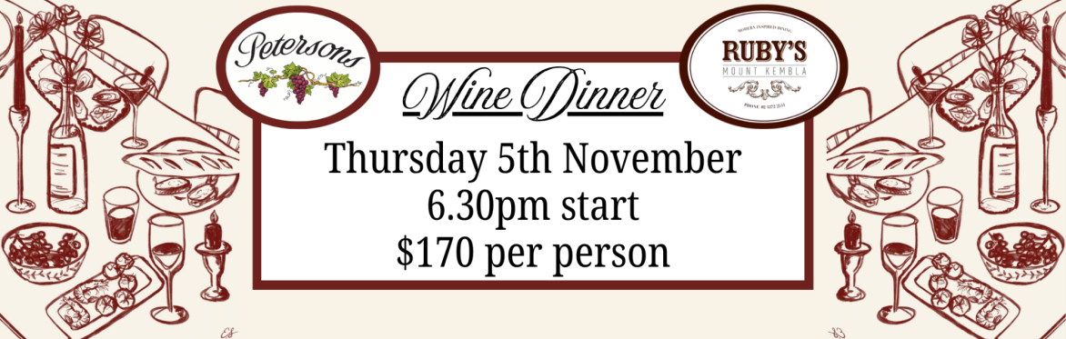Petersons Food & Wine Matching Dinner - Ruby's Mount Kembla
