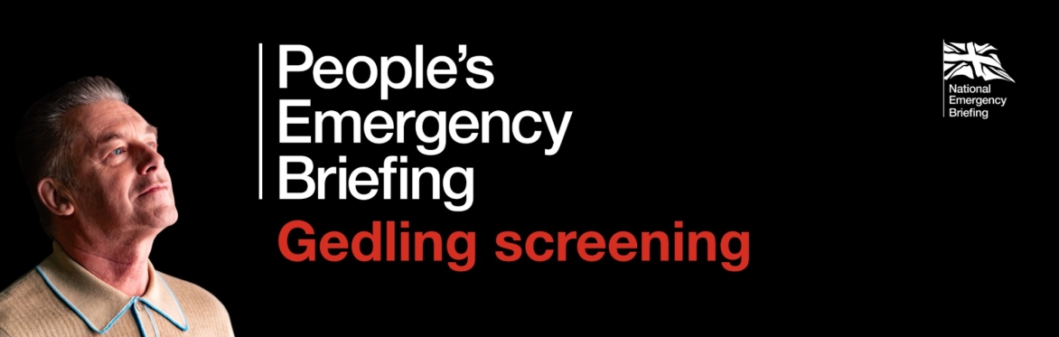 Photo of Chris Packham on black background with text of People's Emergency Briefing, Gedling screening