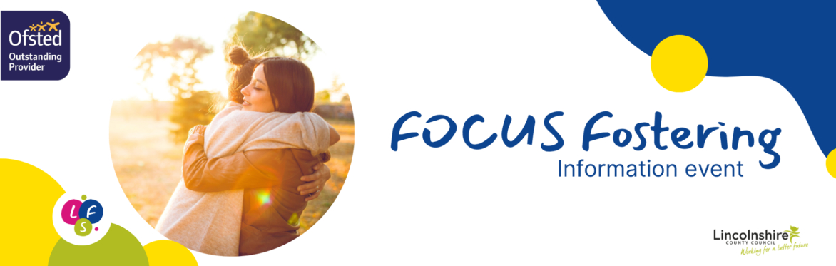 FOCUS Fostering (Teenagers) Information Event