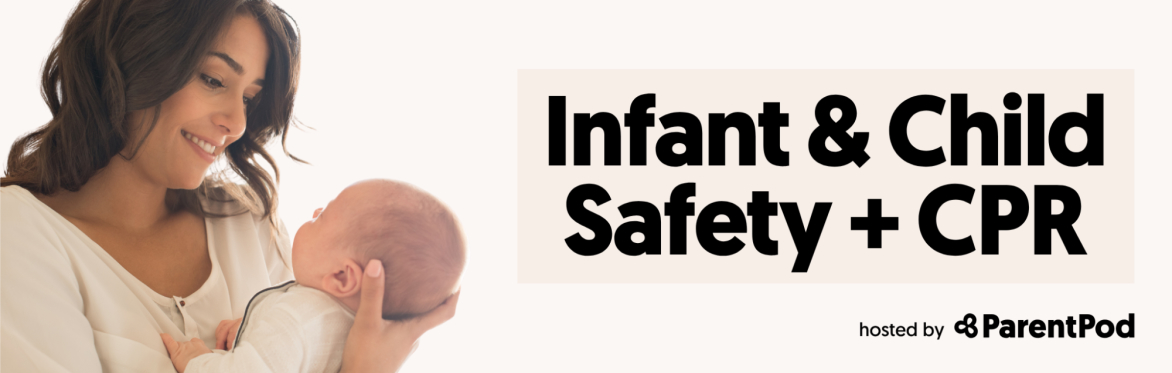 Child/Infant Safety + CPR Class [Playa Vista]