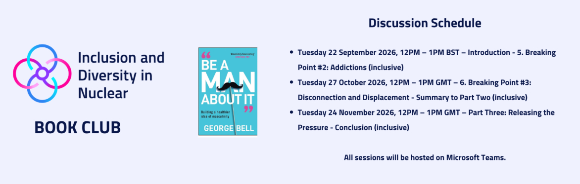 Inclusion and Diversity in Nuclear Book Club. The discussion schedule is provided and a picture of the front cover of the selected book is provided too.