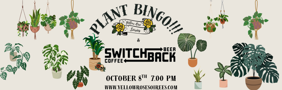 Plant Bingo at Switchback Coffee + Beer-Austin!