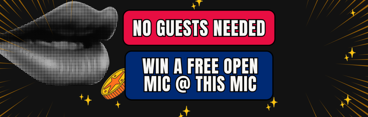 Tuesday 5:30 PM 1 Hour Mic @The Buddha Room