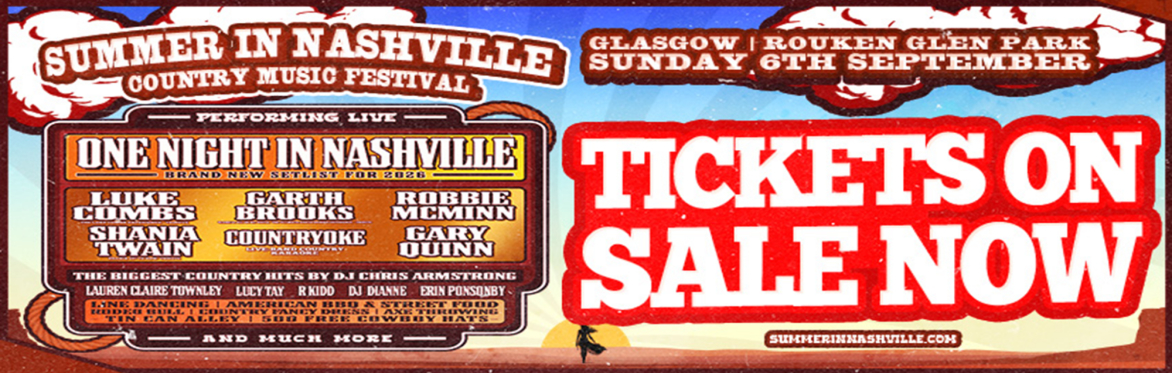 Summer In Nashville -  Glasgow 2026