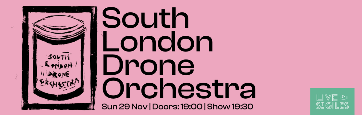 South London Drone Orchestra