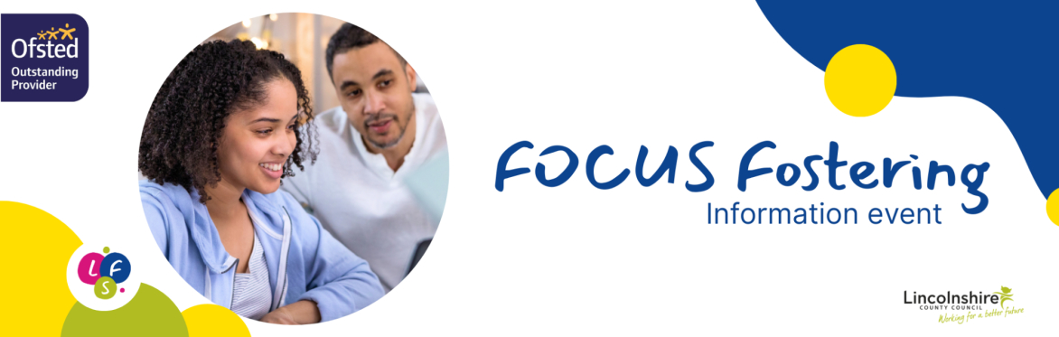 FOCUS Fostering (Teenagers) Information Event