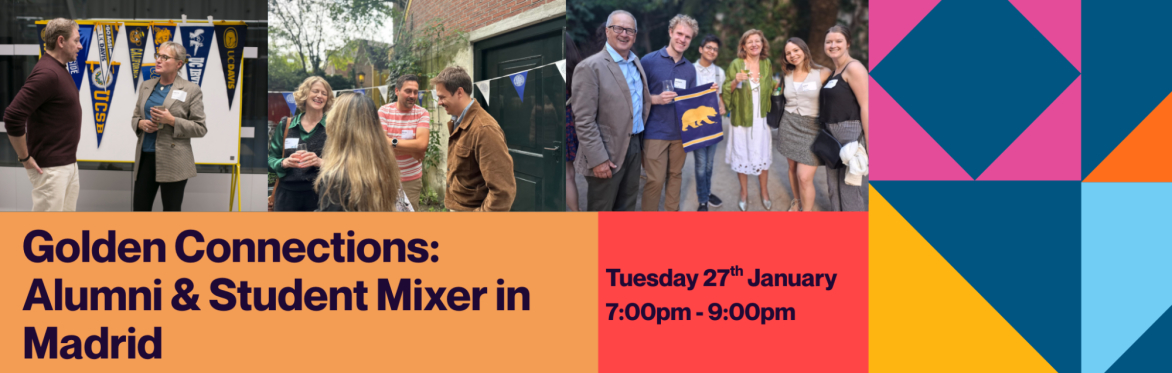 Golden Connections: Alumni & Student Mixer in Madrid