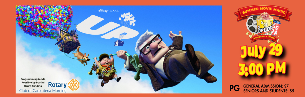 UP - Summer Movie Magic: Wednesday  Matinees