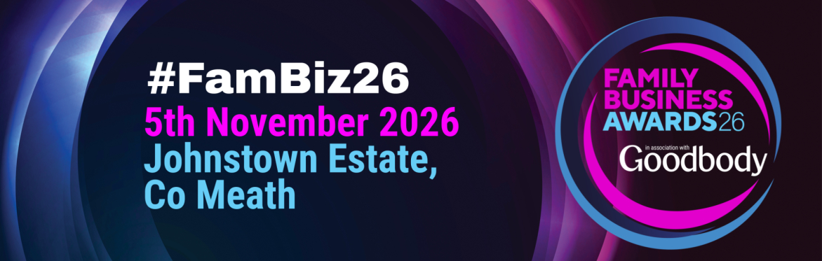 2026 Family Business Awards, in association with Goodbody