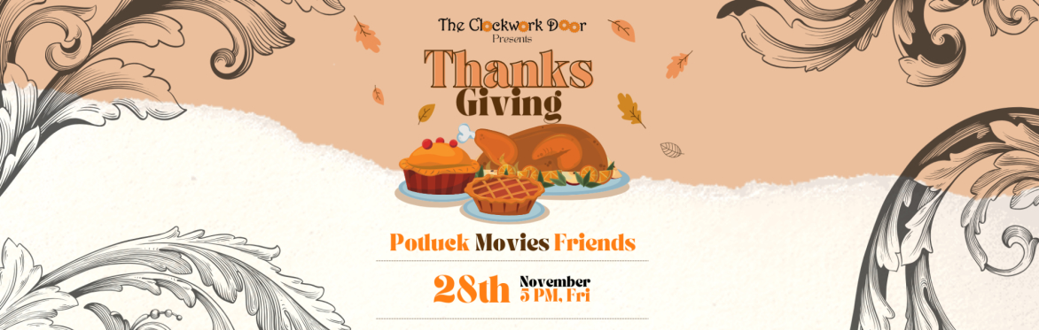 Thanksgiving at Clockwork!
